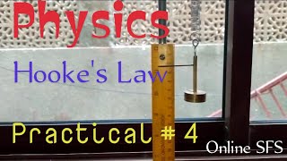 Hooke’s law  Relation between Load and extension  Physics Practical 4  for class 9  Online SFS [upl. by Lothair]