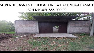 SE VENDE PROPIEDAD A CONSTRUIR EN LOTIFICACION LA HACIENDAEL AMATE SAN MIGUEL 5500000 [upl. by Carnay]