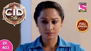 CID  Full Episode 803  17th October 2018 [upl. by Cianca432]