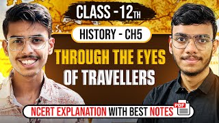 Through The Eyes of Travellers Class 12 History NCERT Explanation in Hindi and Important Questions [upl. by Nirual]