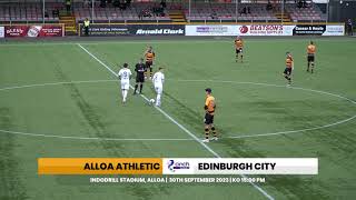 Alloa vs Edinburgh City  cinch League 1  30th September 2023 [upl. by Marela]