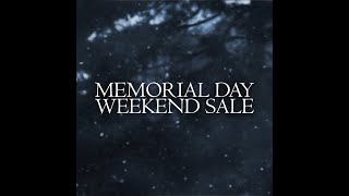 Memorial Weekend sale [upl. by Elsi792]