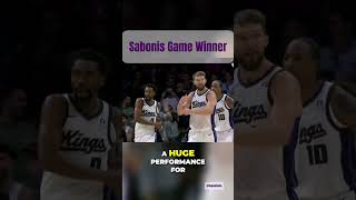 Sabonis DoubleDouble amp Game Winner😮‍💨 kings [upl. by Ferna182]