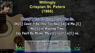 WILLINGLY  Crispian St Peters 1966 Karaoke SingALong Lyrics amp Guitar Chords oldies gold [upl. by Willard744]