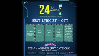 The 24th ITA Awards 2024  Best Lyricist OTT  Jury  Top 5 – Nominees [upl. by Kragh]