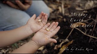 Mother Earth Educators 4K [upl. by Ayotyal883]