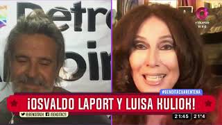 ¡Osvaldo Laport y Luisa Kuliok [upl. by Anwahsar]