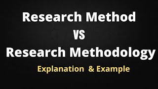 Difference Between Research Method and Research Methodology l meaning l method vs methodology [upl. by Lenna]