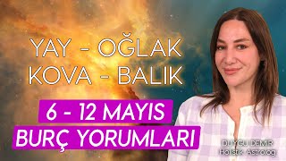 Yay  Oğlak  Kova  Balık   612 Mayıs Burç Yorumları  Astroloji Gurusu [upl. by Nitas]