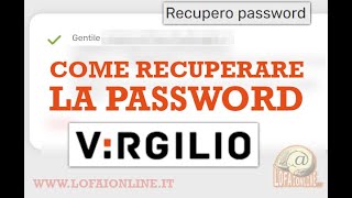 Come recuperare la Password Virgilio [upl. by Gerianna]