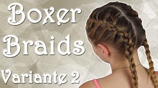 Boxer Braids  Variante 2  Französischer Zopf  haareflechten [upl. by Tik]