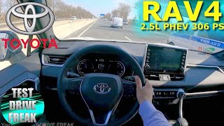 2021 Toyota RAV4 25L PluginHybrid 306 PS TOP SPEED AUTOBAHN DRIVE POV [upl. by Misti]