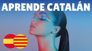 Aprende catalán para principiantes 😊 500 palabras y frases básicas en catalán 😊 EspañolCatalán [upl. by Philan994]