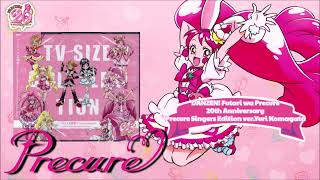 DANZEN Futari wa Precure 20th Anniversary Precure Singers Edition verYuri Komagata [upl. by Mildred]