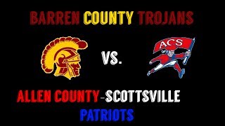 Barren County Trojans vs Allen CountyScottsville Patriots 91815 Kickoff  700PM [upl. by Ynove]