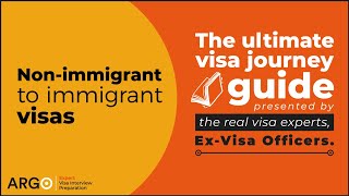 ExVisa Officer Guide to Nonimmigrant Visas to Immigrant Visas  USA Visa Journey [upl. by Catlin60]