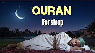 Quran for sleep  Heal with the soothing power of Quran  sleep study and Ruqyah [upl. by Botsford]