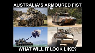 Australias new armored force  What will it look like Redbacks Huntsmans amp Boxers [upl. by Dupuis]