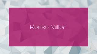 Reese Miller  appearance [upl. by Warga]