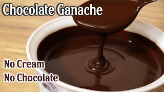 Chocolate Ganache Recipe  Chocolate ganache with cocoa powder  Chocolate Sauce [upl. by Doug]