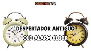 SONIDO DESPERTADOR ANTIGUO  OLD CLOCK ALARM SOUND [upl. by Ettenim]