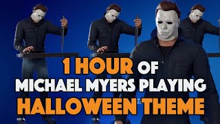 Michael Myers Plays Halloween Theme for 1 Hour  FORTNITE [upl. by Archer777]