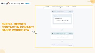 How to enroll Merged Contacts in Contactbased Workflow [upl. by Gabor79]