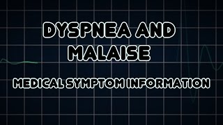 Dyspnea and Malaise Medical Symptom [upl. by Isador]