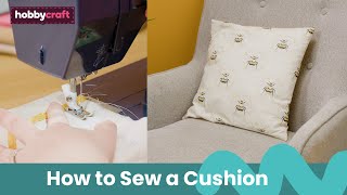 How to Make a Cushion Cover  Sewing  Hobbycraft [upl. by Vareck]