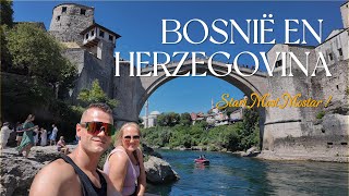 MET DE CAMPER NAAR MOSTAR BOSNIË EN HERZEGOVINA 178 [upl. by Trescha921]