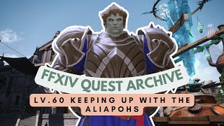 Idyllshire Lv60 Keeping Up with the Aliapohs  No Commentary  FFXIV Quest Archive [upl. by Connolly]