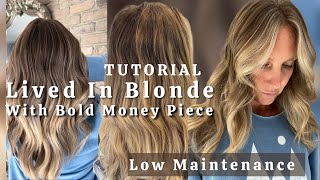 TUTORIAL  Lived In Blonde With BOLD Money Piece LOW MAINTENANCE [upl. by Astrid418]