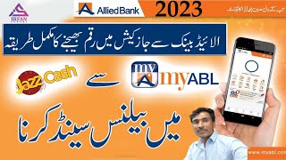 How to Transfer money from Allied Bank to Jazz Cash with myAbl app 2023 [upl. by Beaudoin]