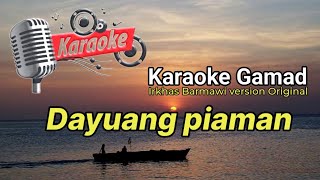 Karaoke Dayuang Piaman Original Irkhas Barmawi versi Nada CowokMale [upl. by Benioff]