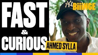 Ahmed Sylla  Fast amp Curious [upl. by Ahsitul]