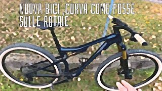 Ho preso una nuova bici  Curva come fosse sulle rotaie [upl. by Aynotan]