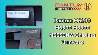 Pantum M6200 M6500 M6600 M6550NW Chipless Firmware [upl. by Deacon765]