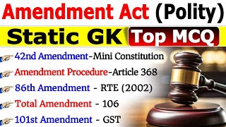 Important Constitutional Amendments  संविधान संशोधन  Major Amendments Of Indian Constitution  Gk [upl. by Eilis]