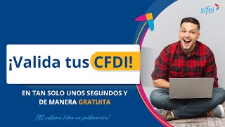 ¡Valida tus CFDI en segundos [upl. by Atiuqal]