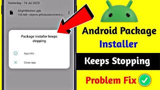 Package Installer Problem solved  Package Installer Keeps Stopping Not Working 2024 [upl. by Ydiarf674]