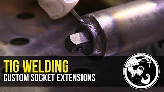 Tig Welding Custom Socket Extensions [upl. by Odessa]