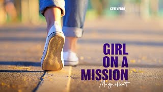 Gen Verde  Girl On A Mission Magnificat Official Video [upl. by Enobe]