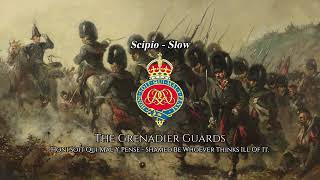 Scipio  Slow March Of The Grenadier Guards [upl. by Nerine]