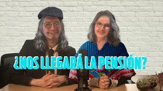 PENSIONES La pesadilla que nos espera de viejos  La Pulla [upl. by Yonina]