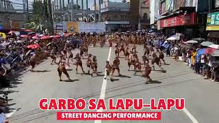 GARBO SA LAPULAPU 2024  STREET DANCING PERFORMANCE [upl. by Allimaj]