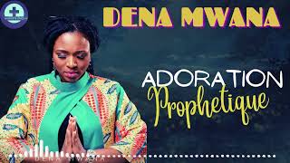 ADORATION prophétique avec Sr DENA MWANA😭😭 [upl. by Konrad]