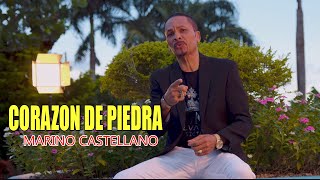 MARINO CASTELLANO  CORAZON DE PIEDRA  video oficial [upl. by Apfel]