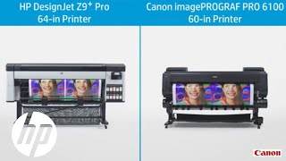 HP DesignJet Z9⁺ Pro Printer vs Canon imagePROGRAF PRO 6100 Printer  DesignJet Printers  HP [upl. by Neelhsa932]