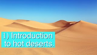 Introduction to hot deserts  AQA GCSE Geography Unit 1B [upl. by Adnerad]