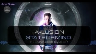 Alusion  State of Mind ft Anklebreaker amp MKey Official HQ Video OITO2 [upl. by Rosette]